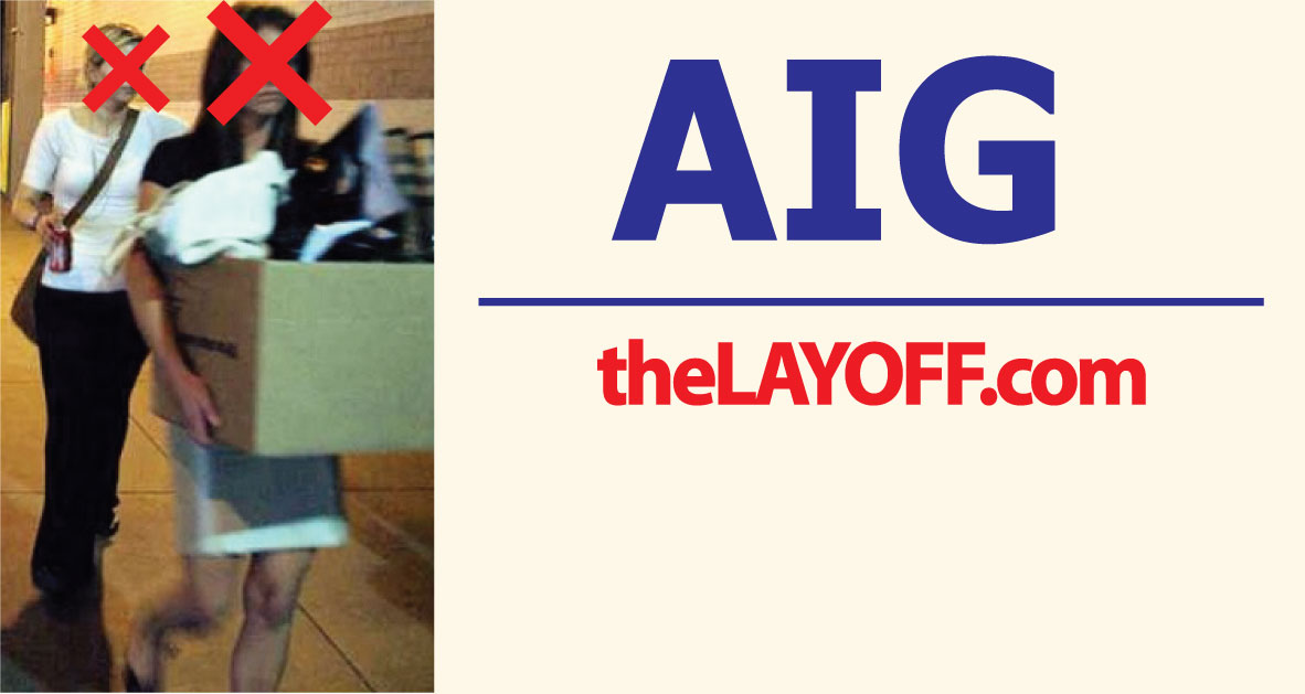 AIG (American Intl Group Inc.) Layoffs