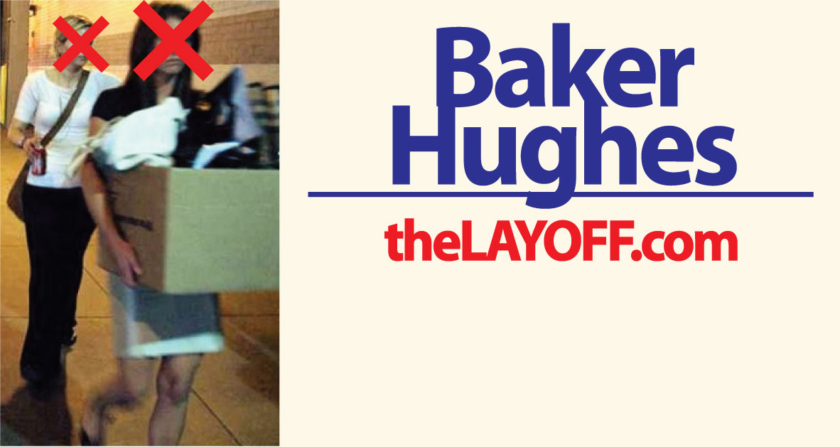 Baker Hughes Layoffs