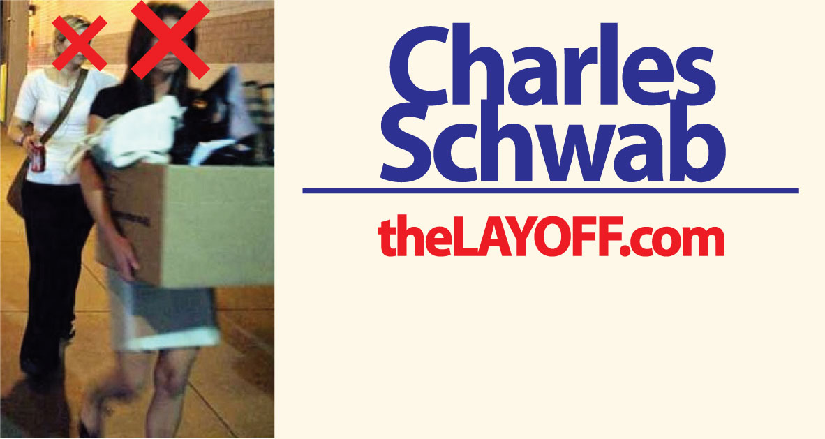 Charles Schwab Corp. Layoffs