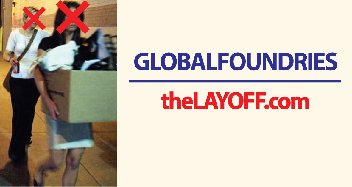 GlobalFoundries Layoffs