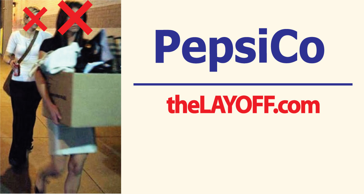PepsiCo Inc. (Pepsi) Layoffs