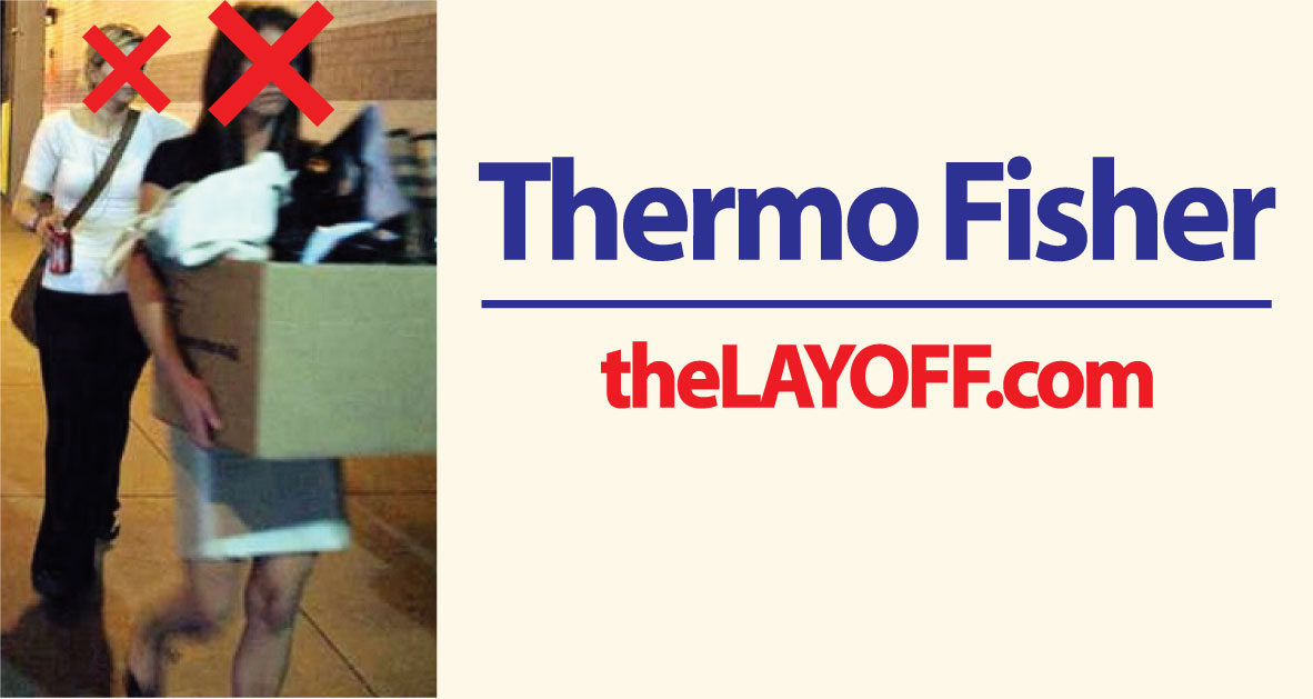 Thermo Fisher Scientific Inc. Layoffs